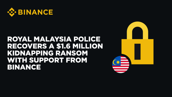 Royal Malaysia Police Recovers a $1.6 Million Kidnapping Ransom With Support From Binance