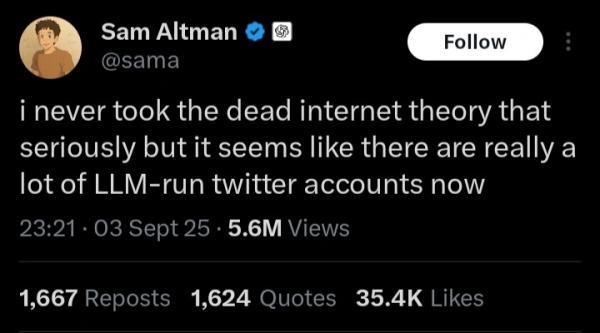 Sam Altman admits the internet already feels run by AI Sam Altman admits the internet already feels run by AI