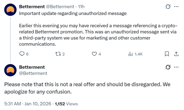 Betterment urges users to ignore &lsquo;unauthorized&rsquo; crypto promotion message