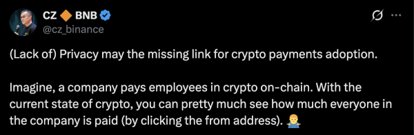 CZ says lack of onchain privacy is holding back crypto payments